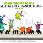 John Thompsons Meest eenvoudige pianoleergang 3